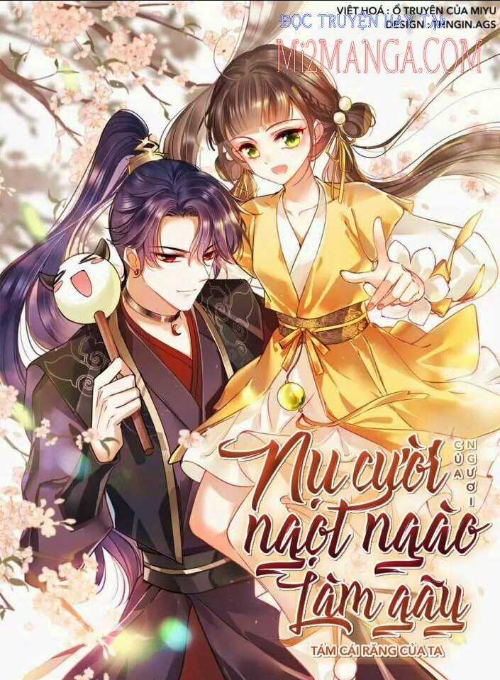 Nụ Cười Của Ngươi Ngọt Đến Mức Làm Gãy Tám Cái Răng Của Ta Chapter 6 trang 0