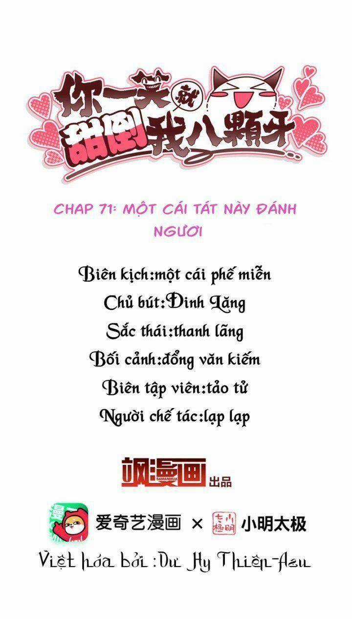 Nụ Cười Của Ngươi Ngọt Đến Mức Làm Gãy Tám Cái Răng Của Ta Chapter 71 trang 2