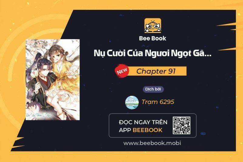 Nụ Cười Của Ngươi Ngọt Đến Mức Làm Gãy Tám Cái Răng Của Ta Chapter 91 trang 0