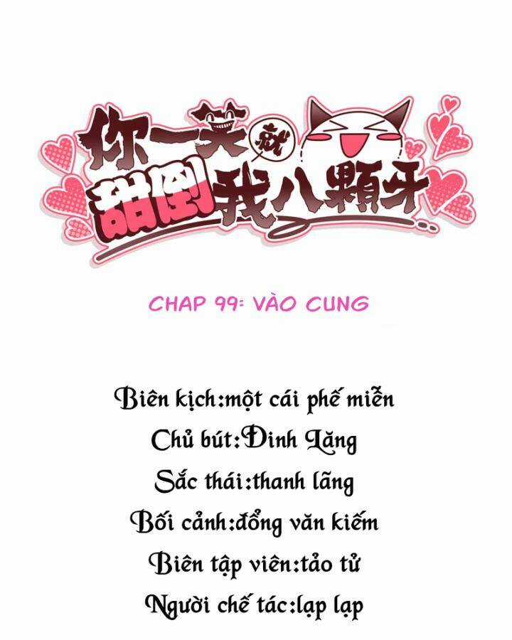 Nụ Cười Của Ngươi Ngọt Đến Mức Làm Gãy Tám Cái Răng Của Ta Chapter 99 trang 3