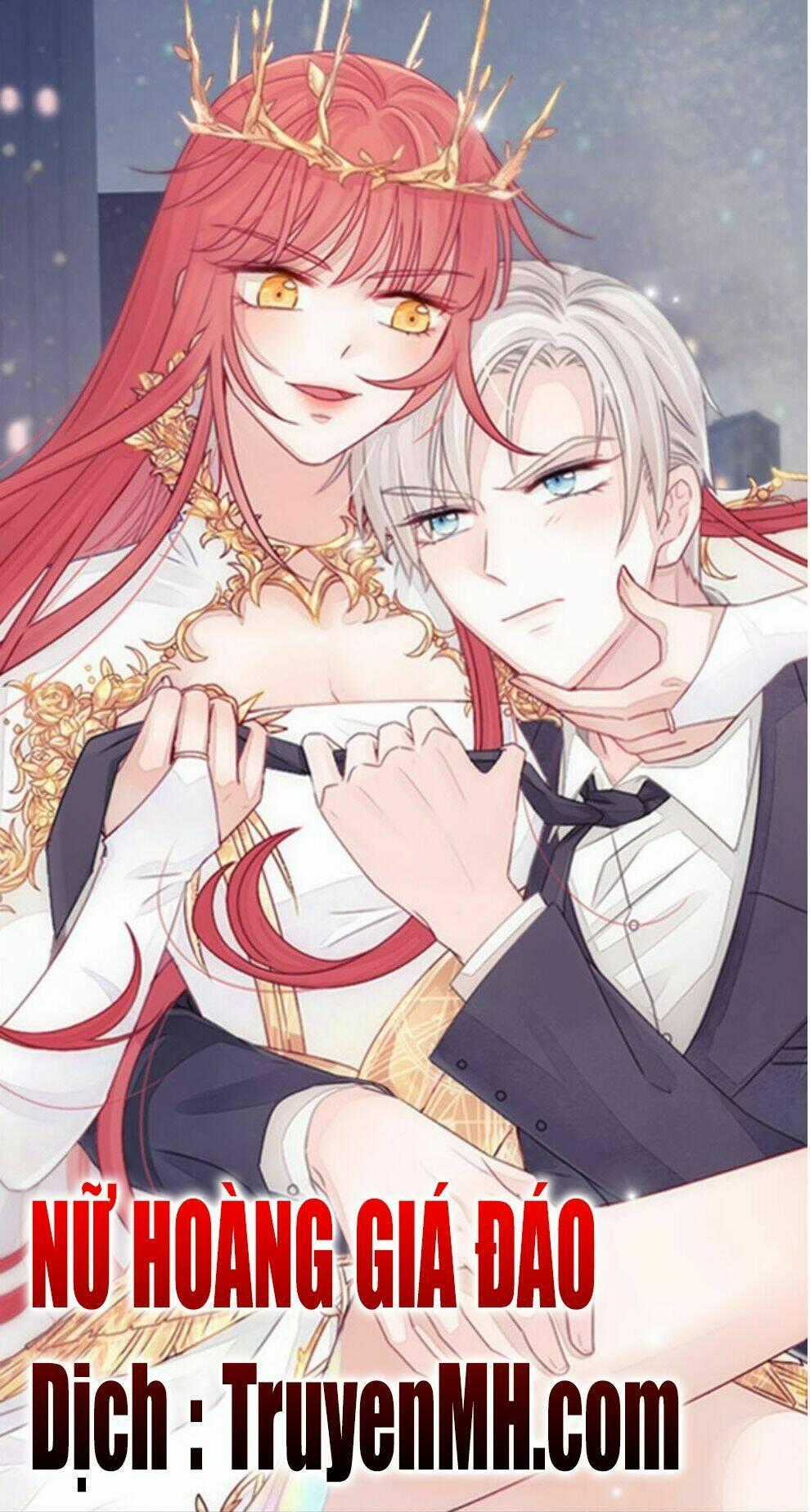 Nữ Hoàng Giá Đáo Chapter 1 trang 0