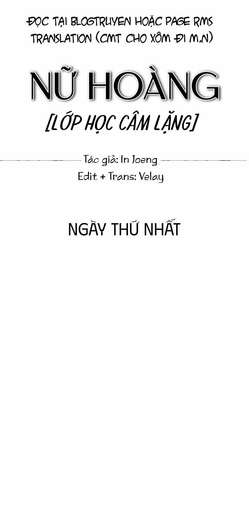 Nữ hoàng: Lớp học câm lặng Chapter 1 trang 3