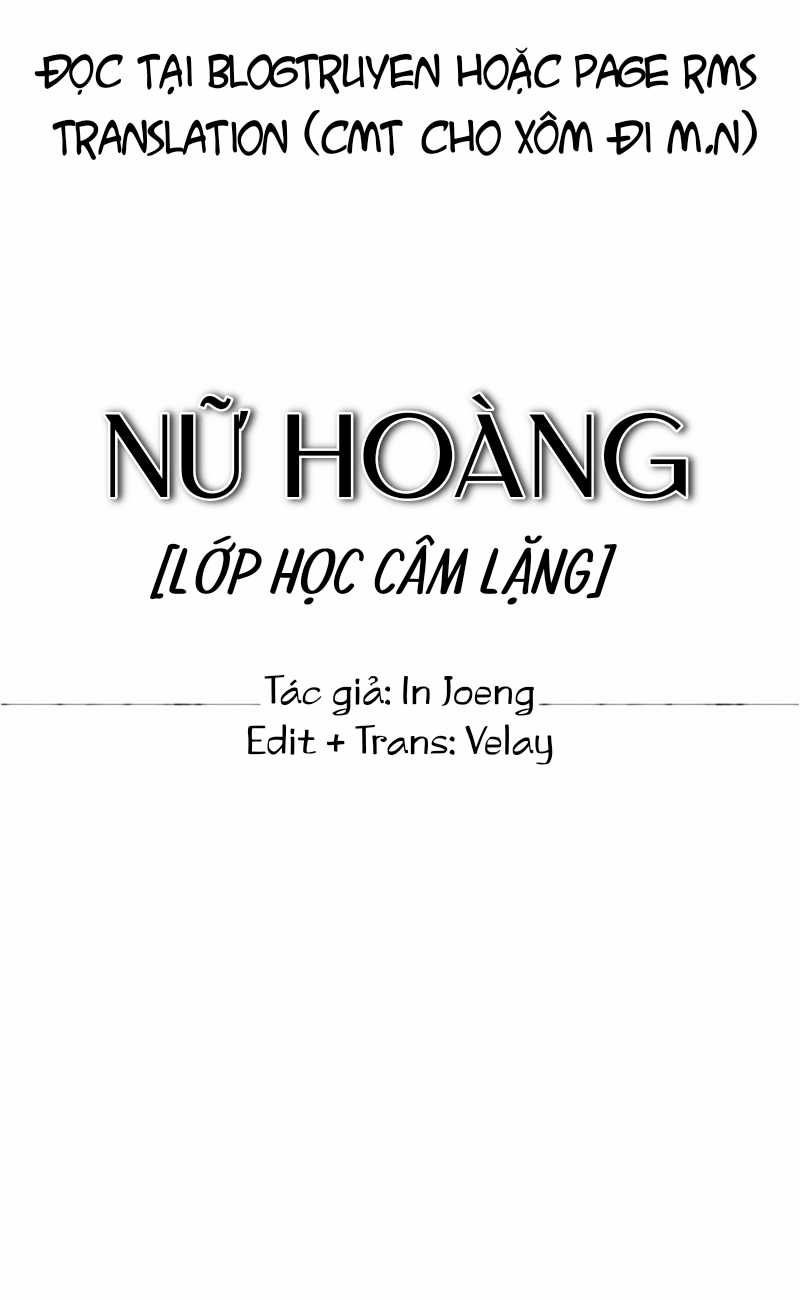 Nữ hoàng: Lớp học câm lặng Chapter 3 trang 5