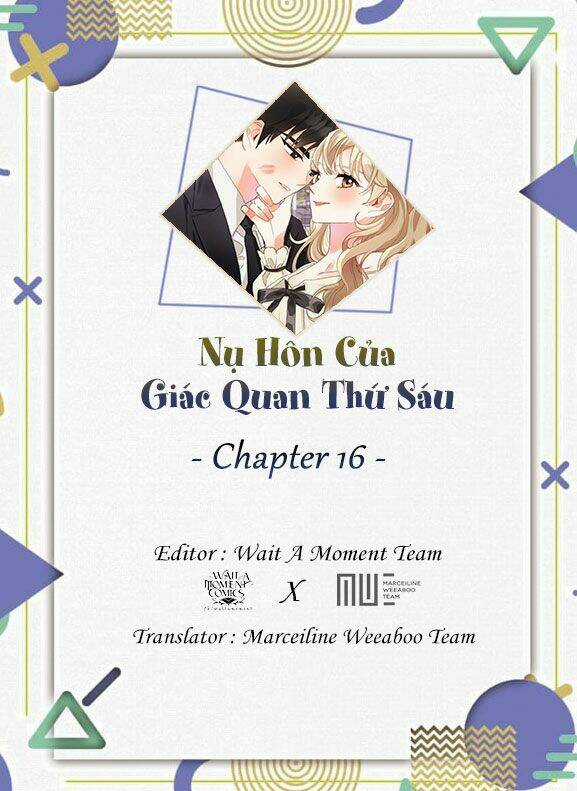 Nụ Hôn Của Giác Quan Thứ 6 Chapter 16 trang 0