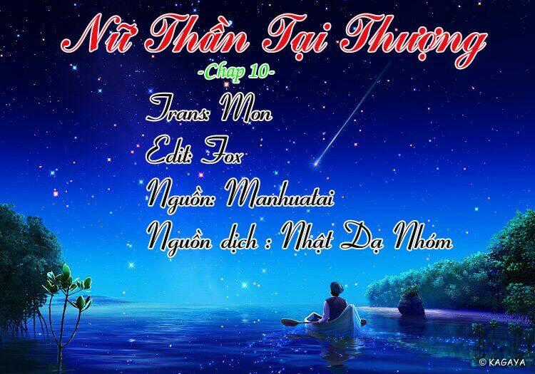 Nữ Thần Tại Thượng Chapter 10 trang 0