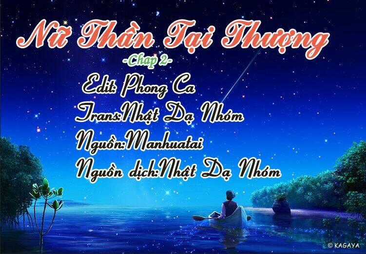 Nữ Thần Tại Thượng Chapter 2 trang 0