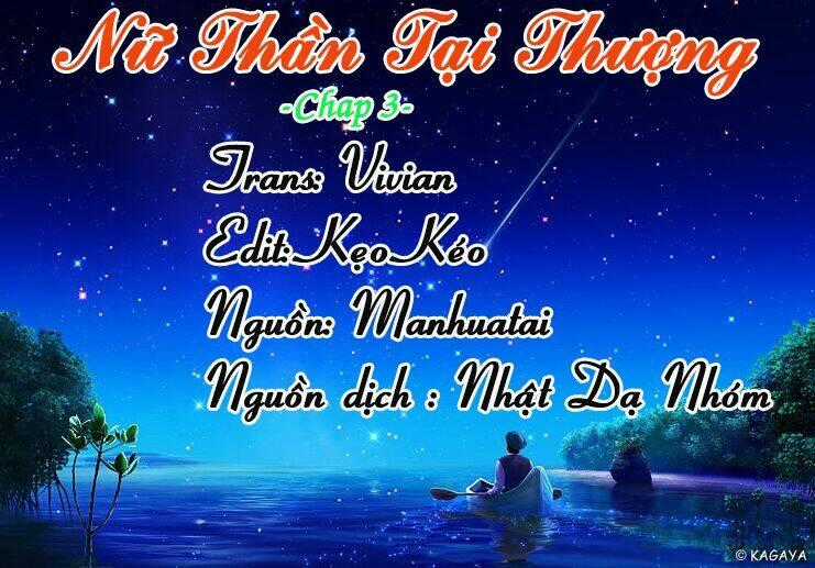 Nữ Thần Tại Thượng Chapter 3 trang 1