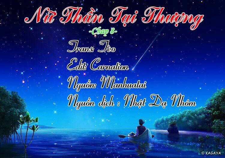 Nữ Thần Tại Thượng Chapter 8 trang 1