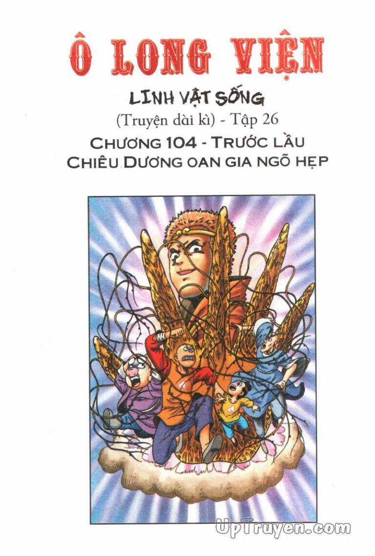 Ô Long Viện Linh Vật Sống Chapter 104 trang 0