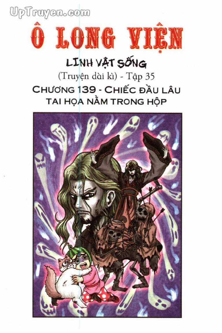 Ô Long Viện Linh Vật Sống Chapter 139 trang 0