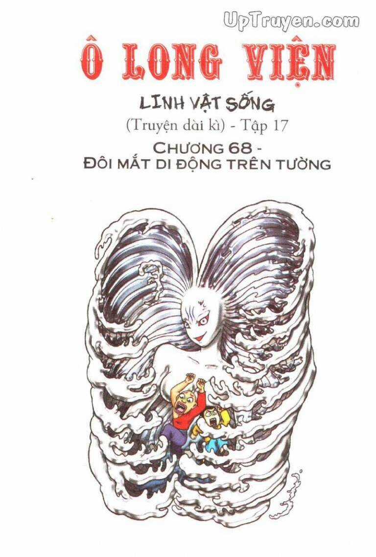 Ô Long Viện Linh Vật Sống Chapter 68 trang 0