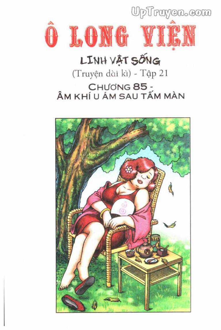 Ô Long Viện Linh Vật Sống Chapter 85 trang 1