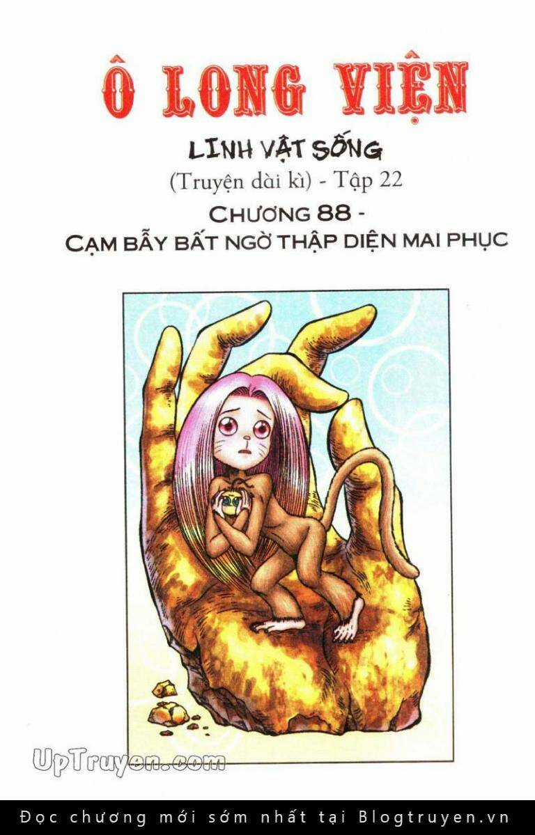 Ô Long Viện Linh Vật Sống Chapter 88 trang 1