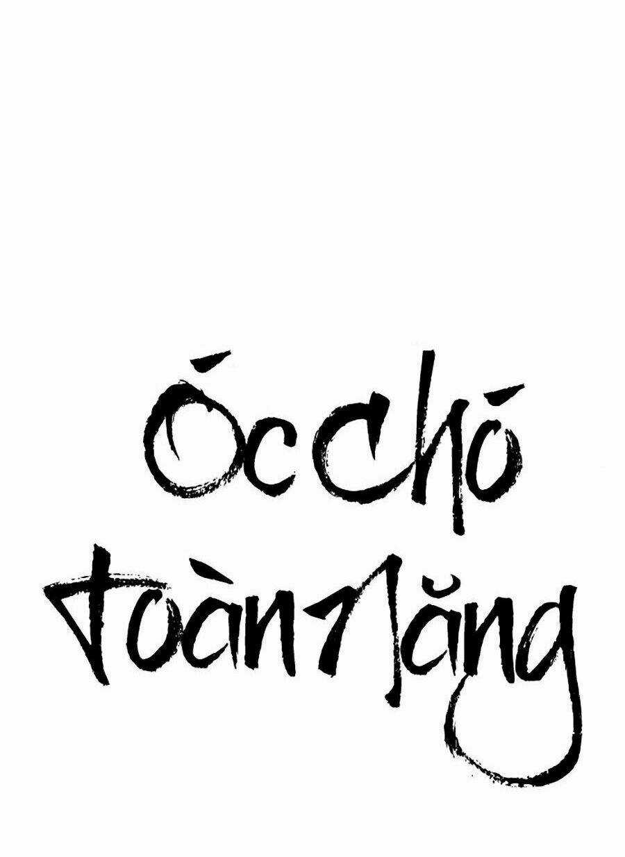 Óc Chó Toàn Năng Chapter 4 trang 140