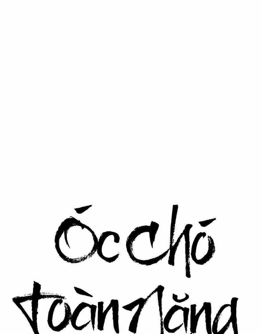 Óc Chó Toàn Năng Chapter 6 trang 78