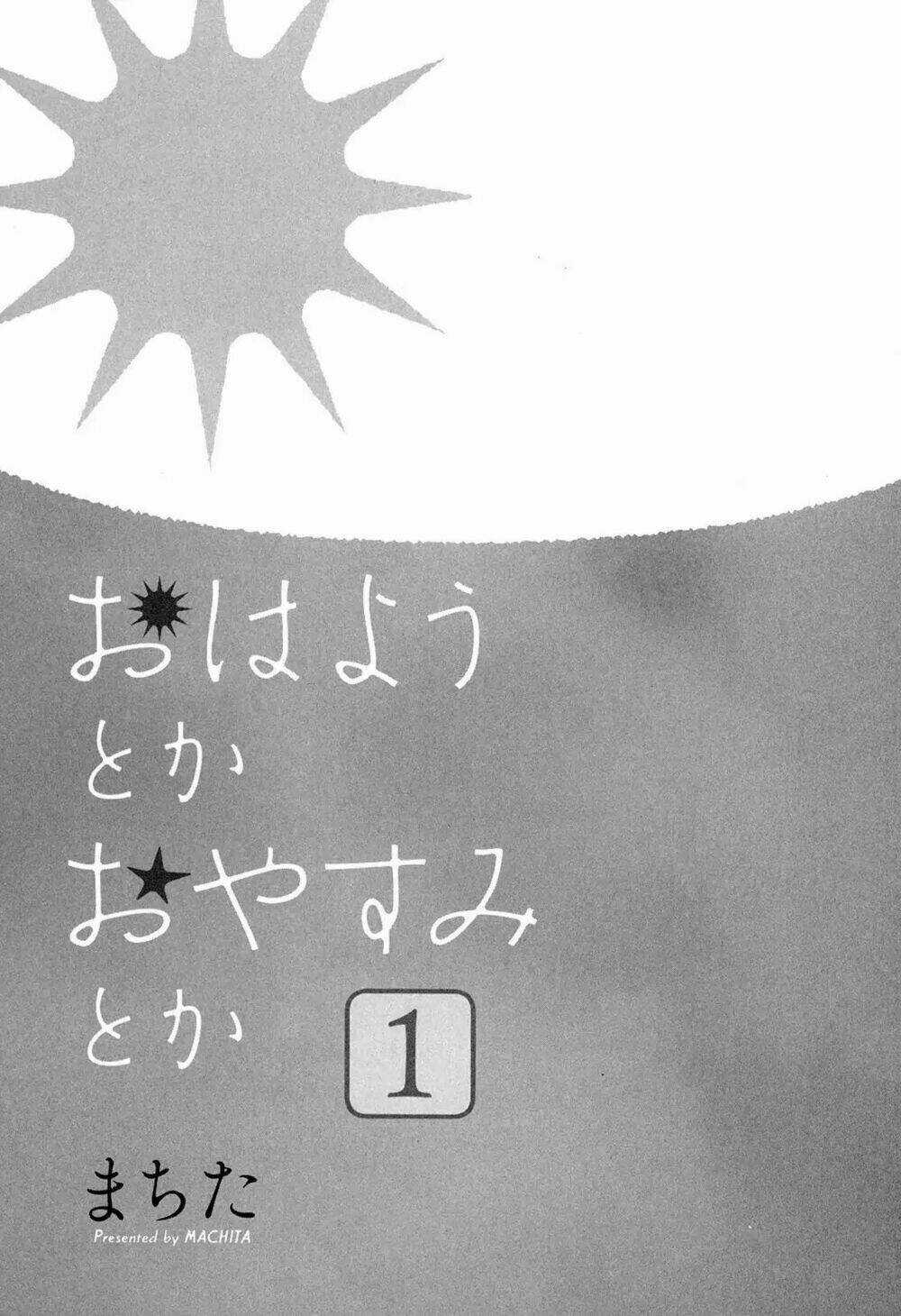 OHAYOU TOKA OYASUMI TOKA Chapter 1 trang 3