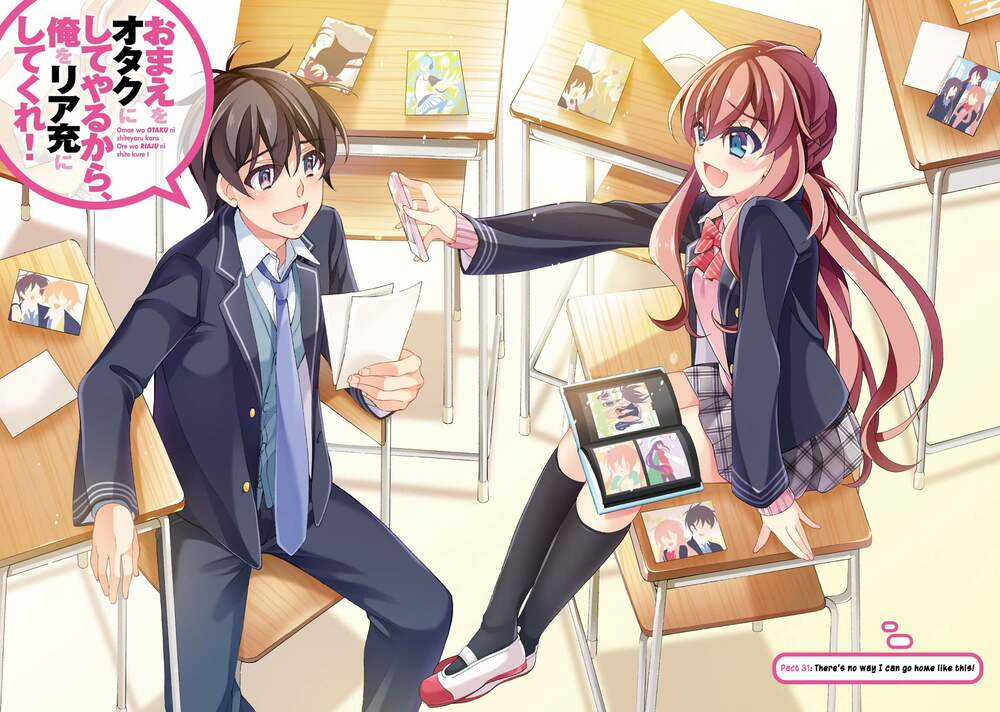 Omae O Otaku Ni Shiteyaru Kara, Ore O Riajuu Ni Shitekure! Chapter 31 trang 2