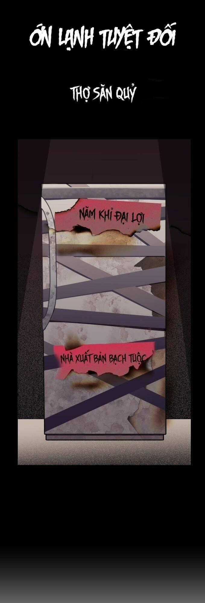 Ớn Lạnh Tuyệt Đối Chapter 25 trang 1