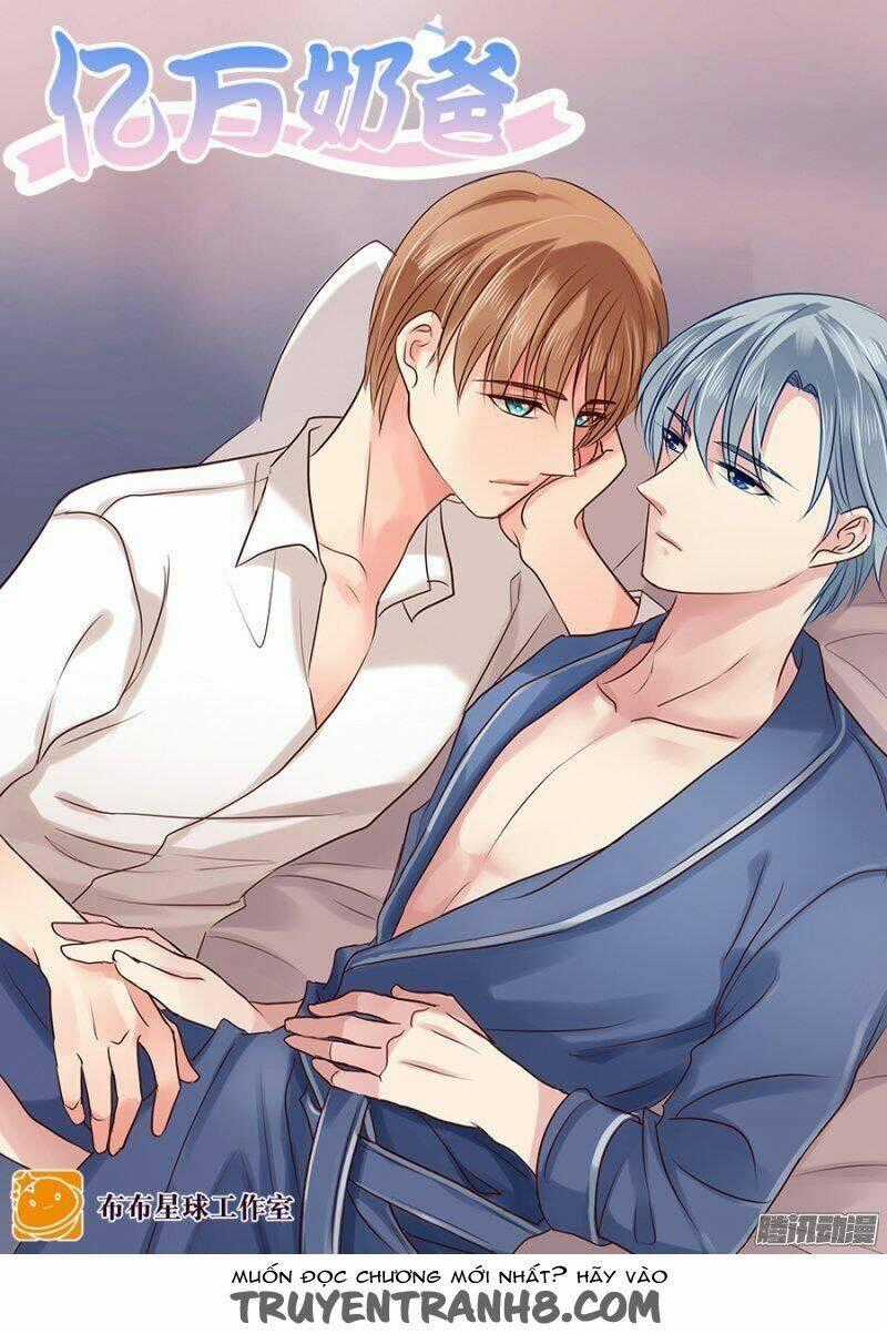 Ông Bố Đơn Thân Hàng Tỷ Chapter 33 trang 1
