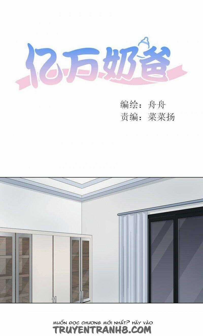 Ông Bố Đơn Thân Hàng Tỷ Chapter 49 trang 0