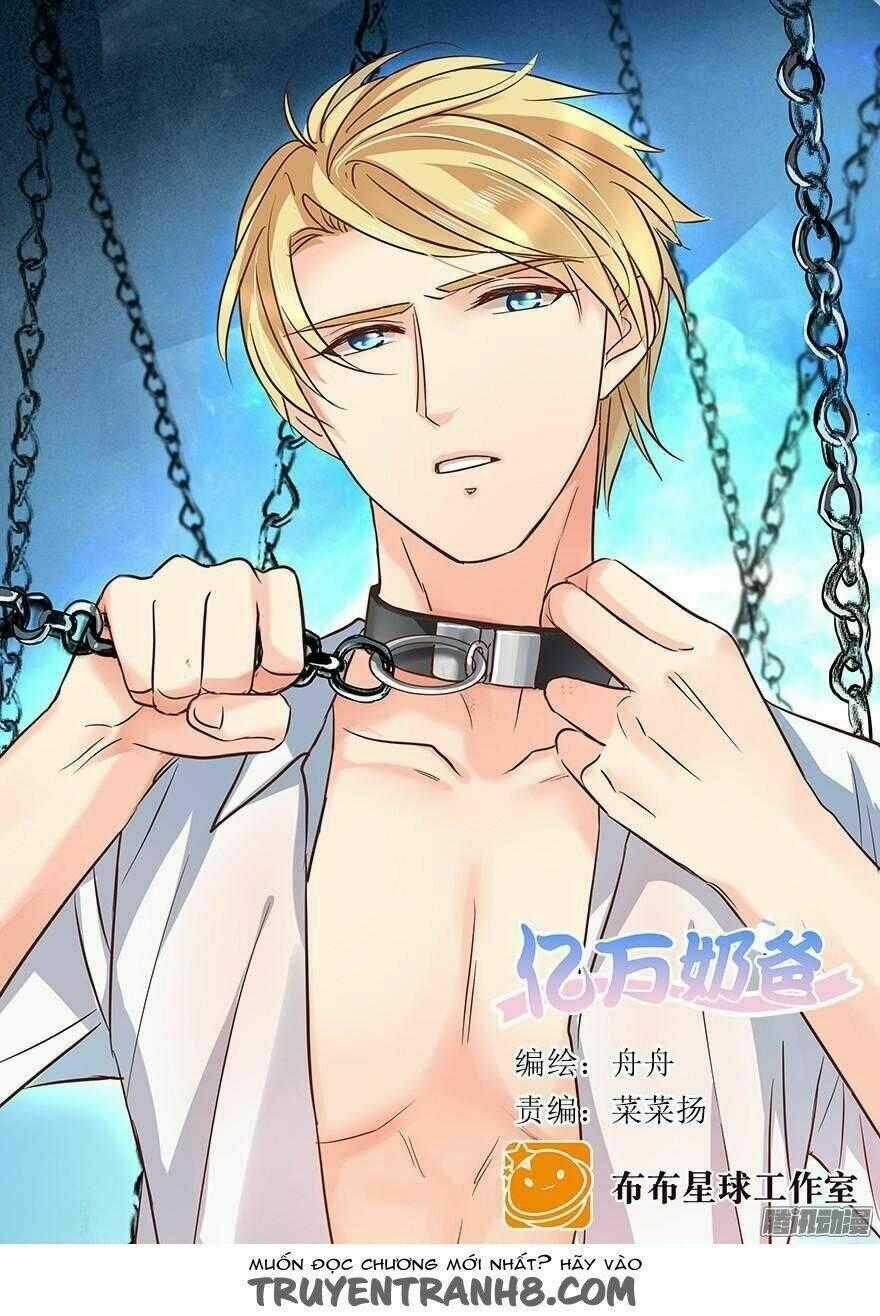 Ông Bố Đơn Thân Hàng Tỷ Chapter 77 trang 0