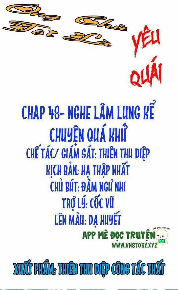 Ông Chủ Của Tôi Là Yêu Quái Chapter 48 trang 0