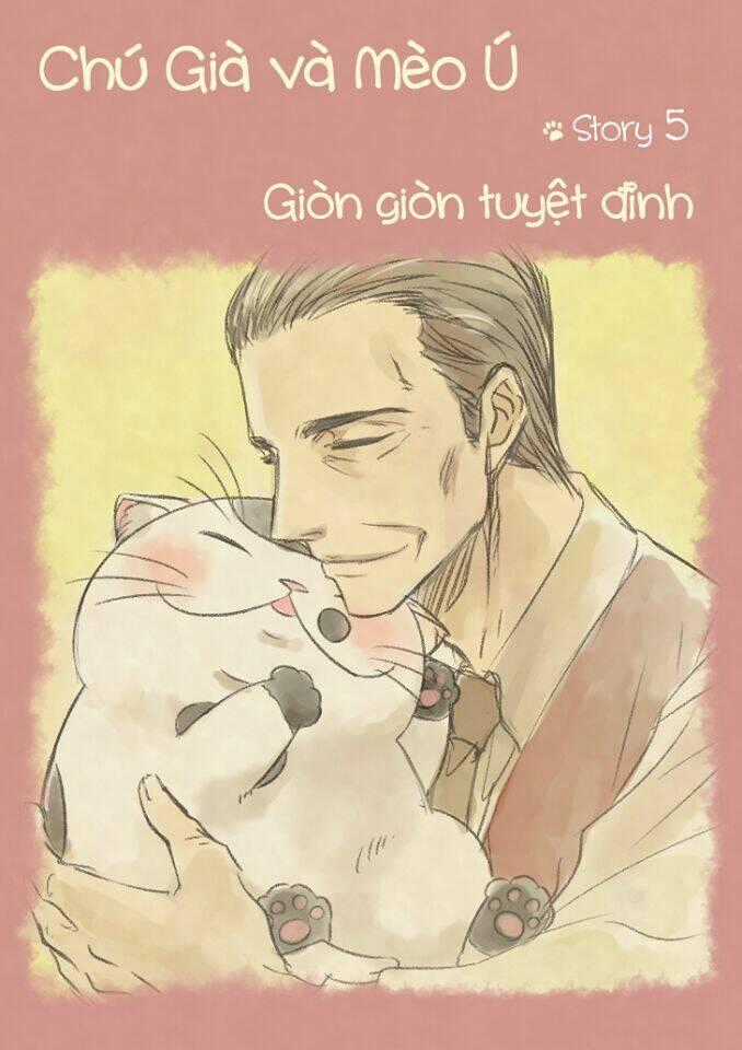 Ông Chú Và Con Mèo Mặt Bựa Chapter 5 trang 0