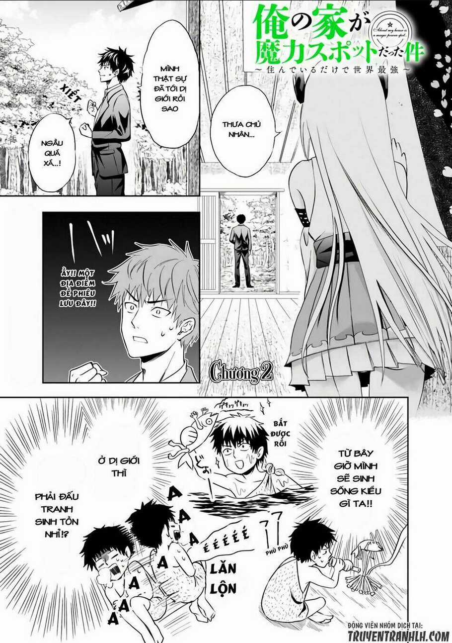 Ore No Ie Ga Maryoku Spot Datta Ken: Sundeiru Dake De Sekai Saikyou Chapter 2 trang 2