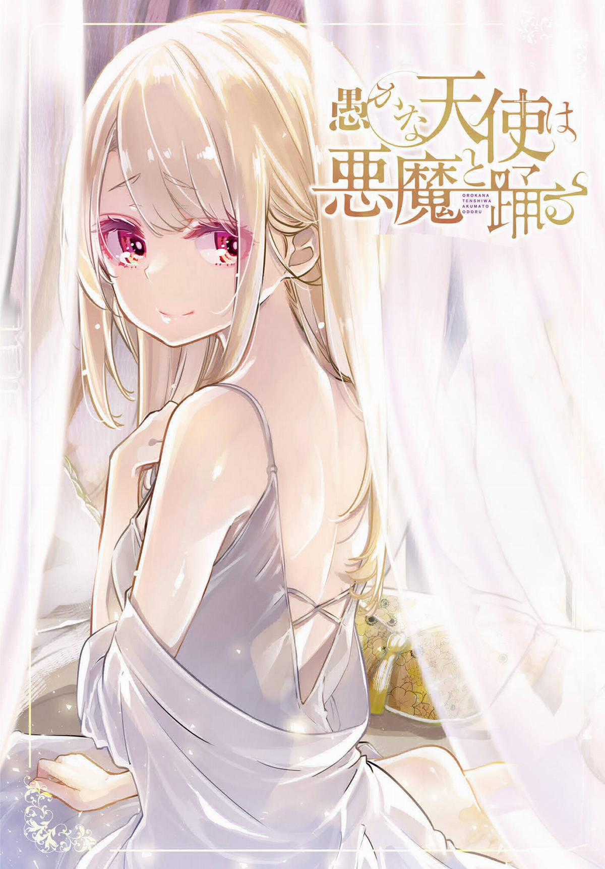 Oroka na Tenshi wa Akuma to Odoru Chapter 70 trang 2