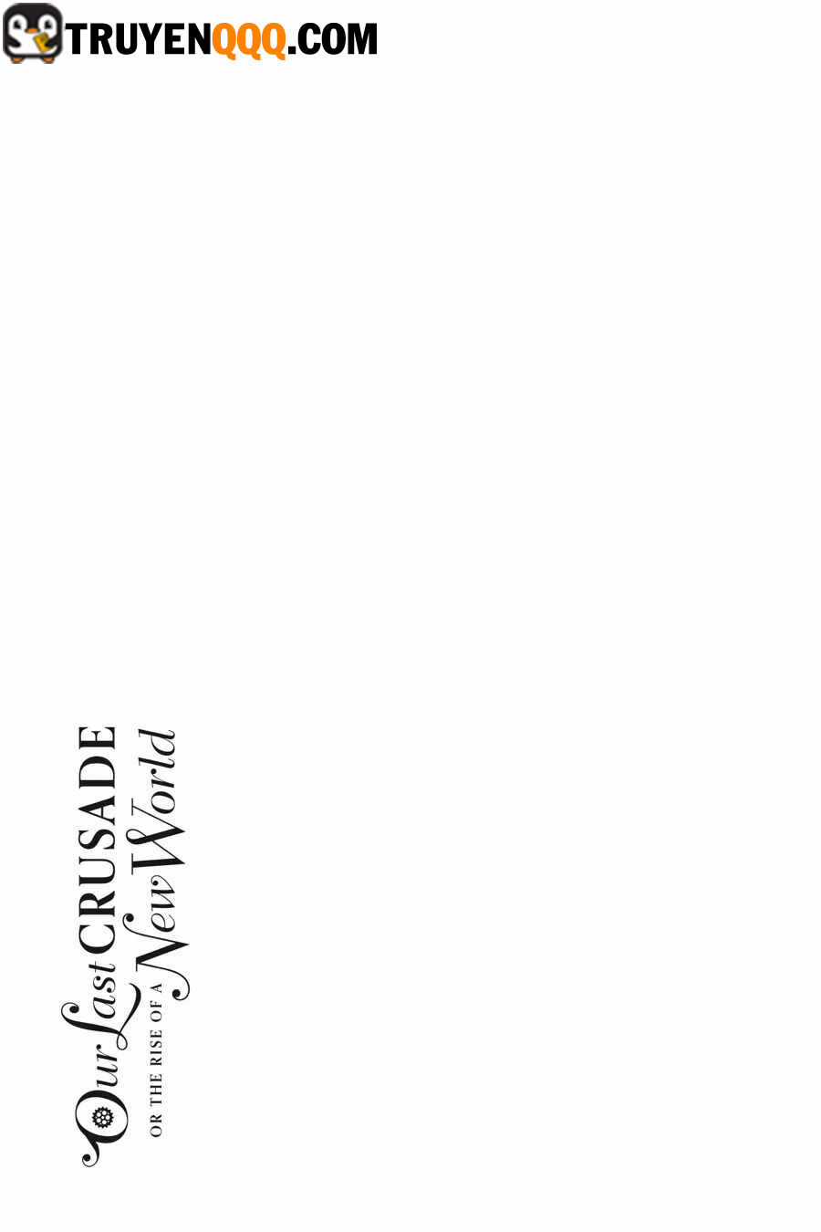 Our War That Ends The World, Or Perhaps The Crusade That Starts It Anew Chapter 43.5 trang 17