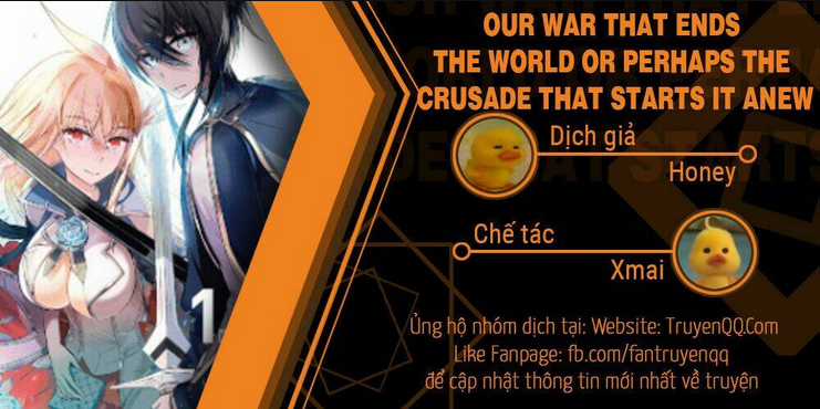 Our War That Ends The World, Or Perhaps The Crusade That Starts It Anew Chapter 5.5 trang 18