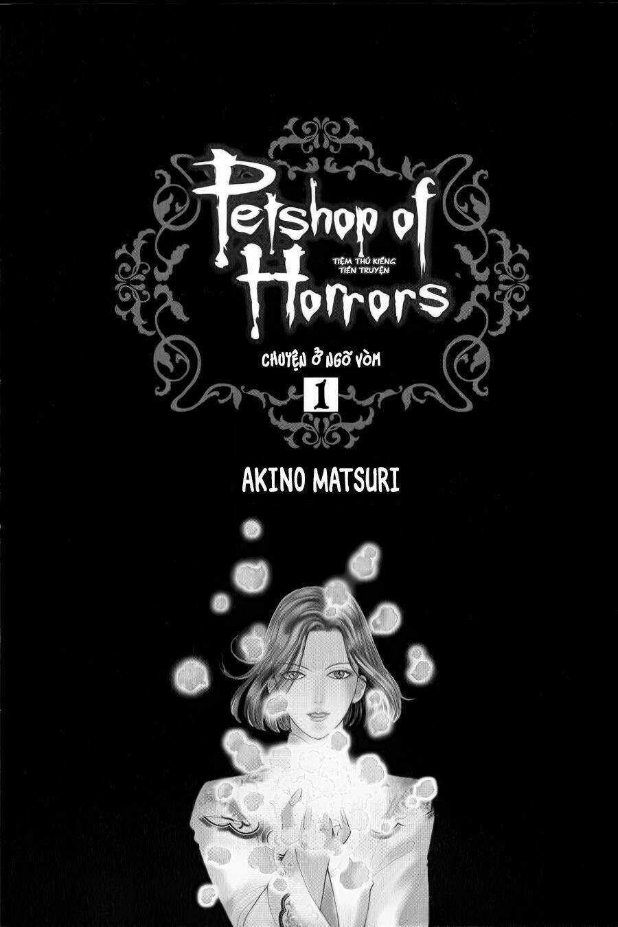 Pet Shop Of Horrors - Passage-Hen : Tiệm Thú Kiểng Tiền Truyện Chapter 1 trang 4