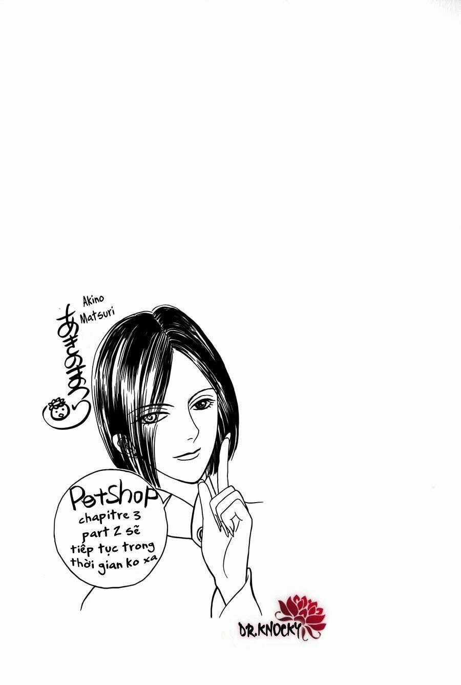 Pet Shop Of Horrors - Passage-Hen : Tiệm Thú Kiểng Tiền Truyện Chapter 3.1 trang 36