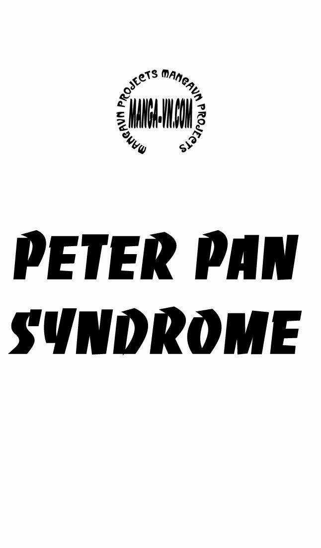 Peter Pan Syndrome Chapter 1 trang 3