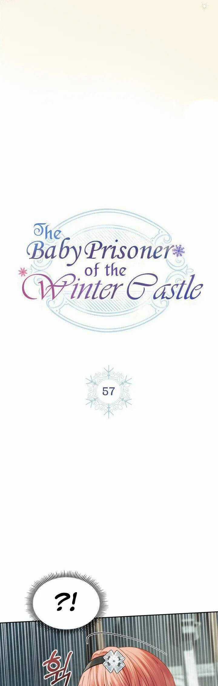 Phạm Nhân Bé Con Của Dinh Thự Mùa Đông Chapter 57 trang 3