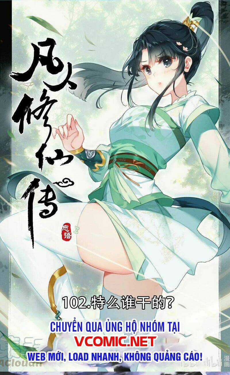 Phàm Nhân Tu Tiên Chapter 102 trang 0