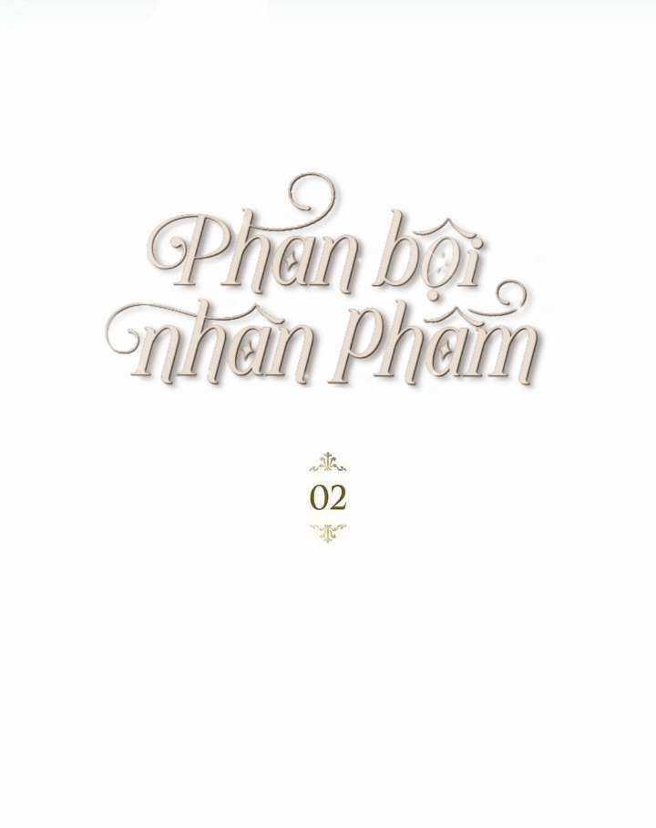 Phản Bội Nhân Phẩm Chapter 2 trang 34