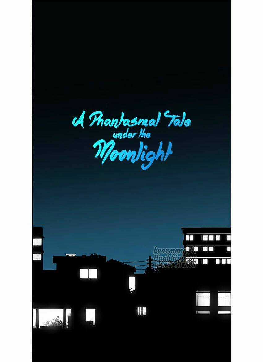 Phantasmal Tale under the Moonlight Manhwa Chapter 7 trang 5