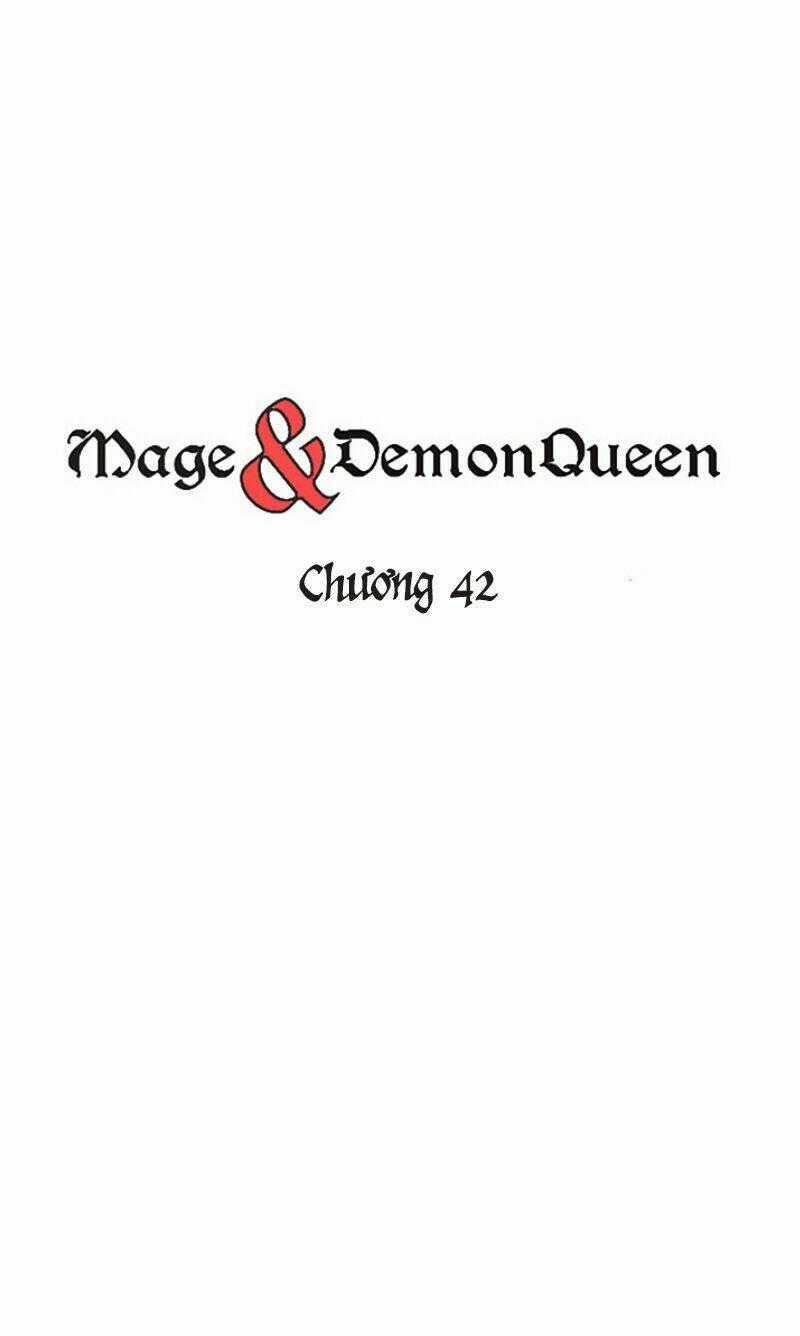 Pháp Sư Và Nữ Chúa Quỷ Chapter 42 trang 1