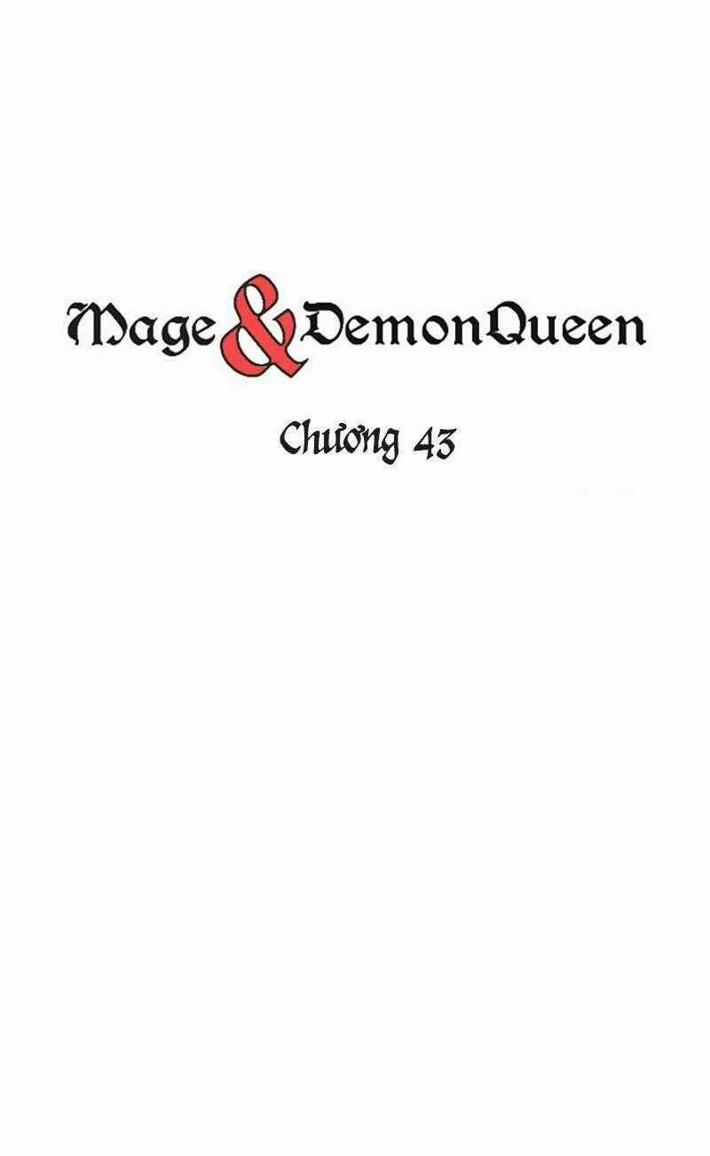 Pháp Sư Và Nữ Chúa Quỷ Chapter 43 trang 1