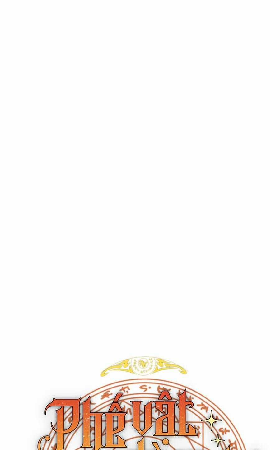 Phế Vật Dòng Dõi Bá Tước Chương 115 trang 19