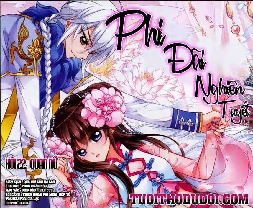 Phi Đãi Nghiên Tuyết Chapter 22 trang 1