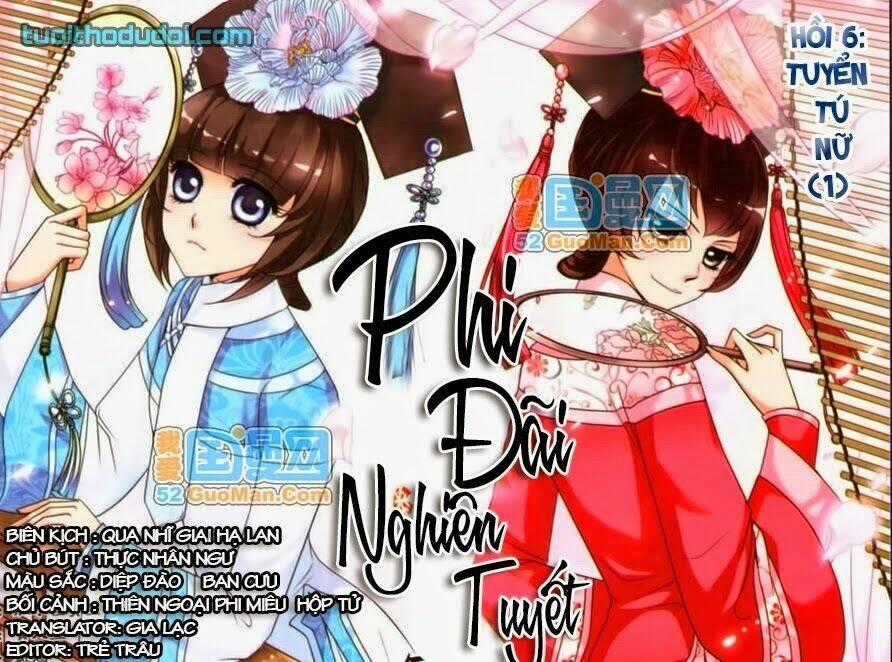 Phi Đãi Nghiên Tuyết Chapter 6 trang 1