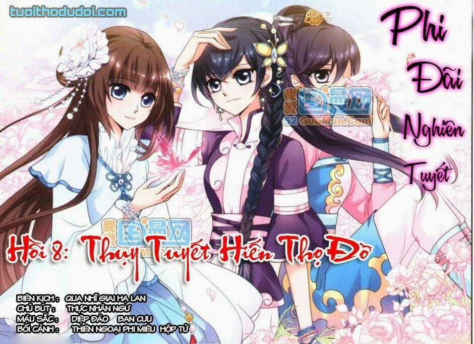 Phi Đãi Nghiên Tuyết Chapter 8 trang 1