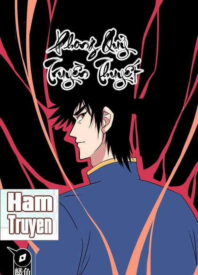 Phong Quỷ Truyền Thuyết Chapter 83 trang 1