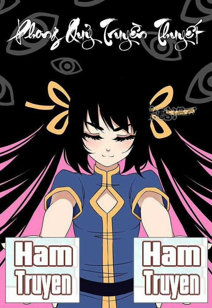 Phong Quỷ Truyền Thuyết Chapter 84 trang 1