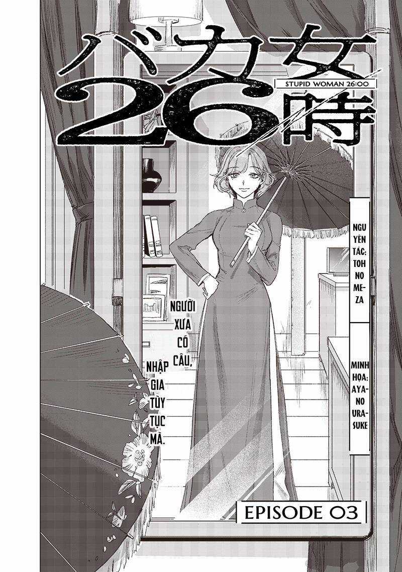 Phụ Nữ Dại Khờ 26:00 Chapter 3 trang 3