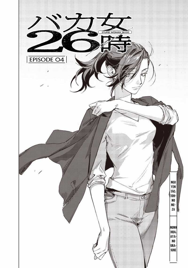 Phụ Nữ Dại Khờ 26:00 Chapter 4 trang 3