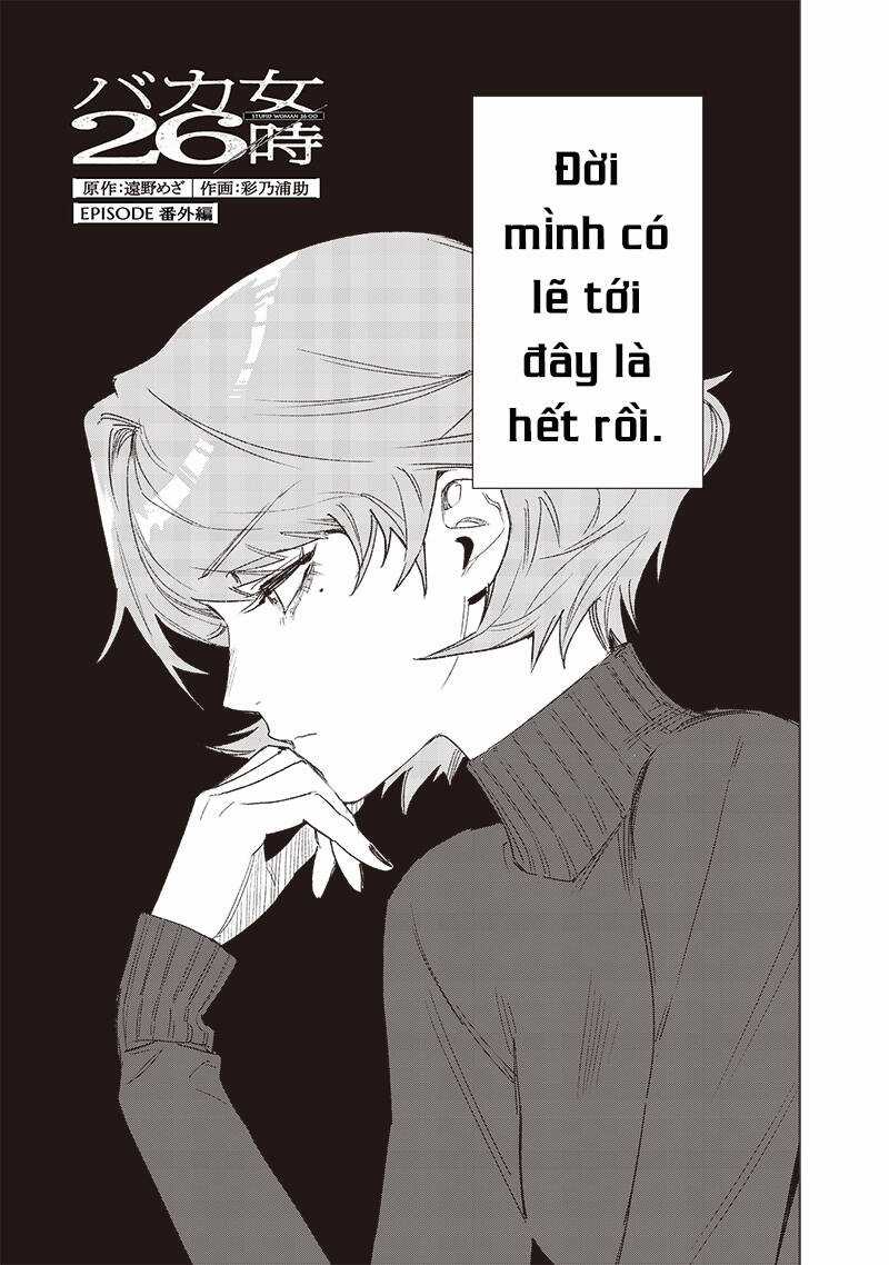 Phụ Nữ Dại Khờ 26:00 Chapter 9.5 trang 2