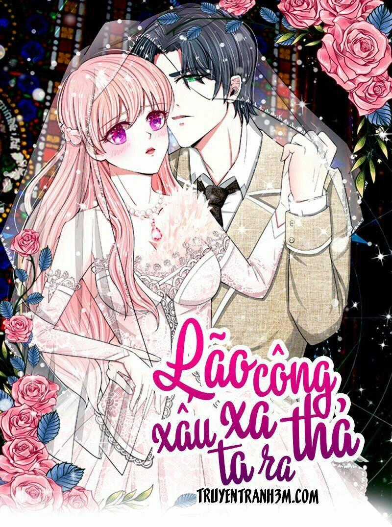 Phúc Hắc Lão Công Buông Em Ra Chapter 62 trang 0